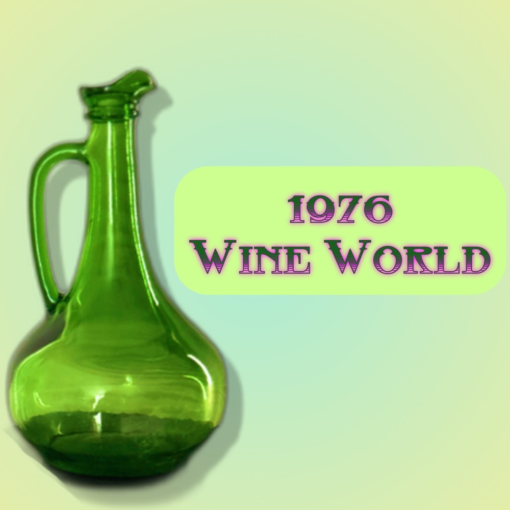 1976 Vintage Wine World Wine Bottle.